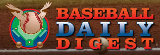 Baseball Digest Daily